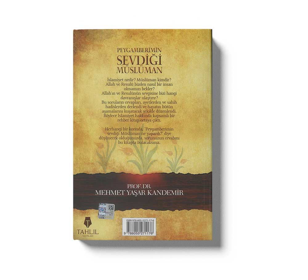 Peygamberimin Sevdiği Müslüman