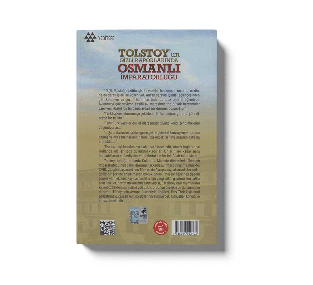 Tolstoy'Un Gizli Raporlarinda Osmanli Imparatorlugu