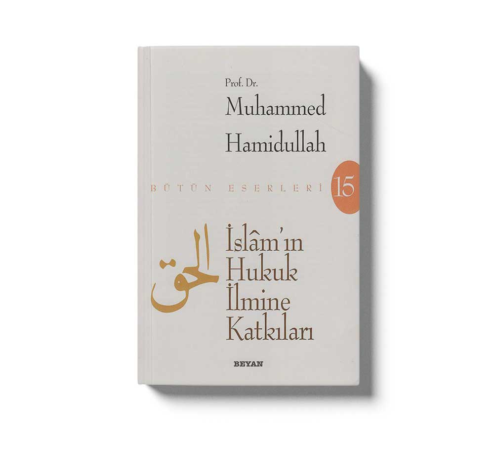 Islamin Hukuk Ilmine Katkilari