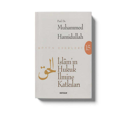 Islamin Hukuk Ilmine Katkilari