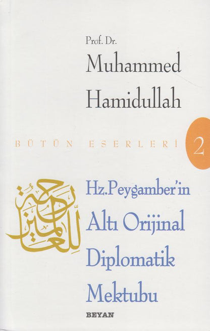 Hz.Peygamberin Alti Orijinal Diplomatik Mektubu