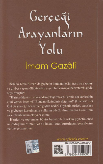 Gercegi Arayanlarin Yolu