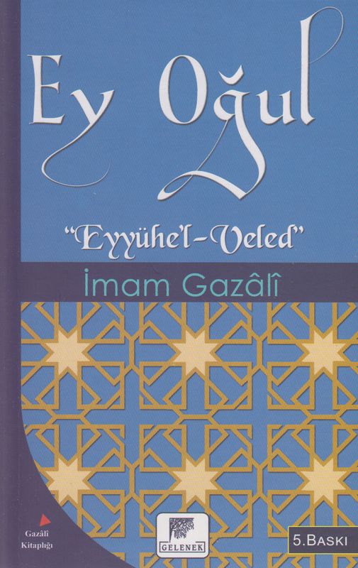 Ey Ogul Eyyühel Veled