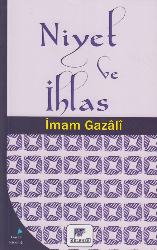 Niyet Ve Ihlas