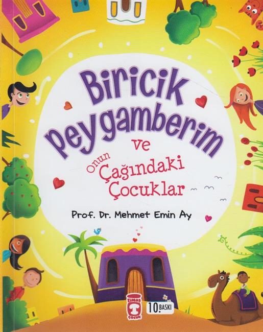 Biricik Peygamberim Ve Etrafındaki Çocuklar