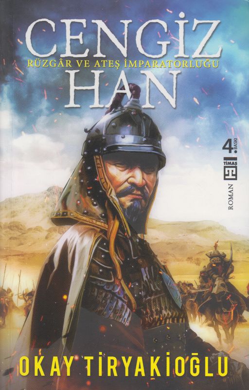 Cengiz Han Rüzgar ve Ates Imparatorlugu