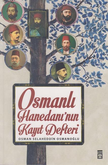 Osmanli Hanedaninin Kayit Defteri