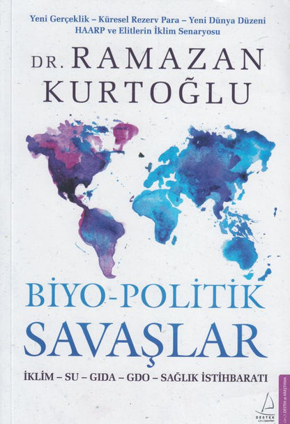 Biyo Politik Savaslari