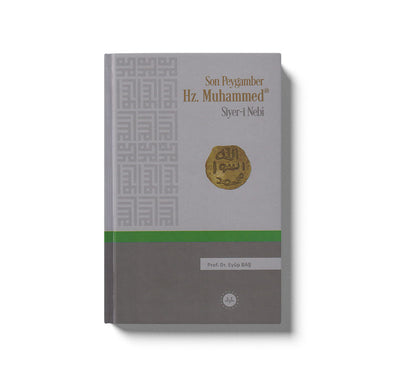 Son Peygamber Hz Muhammed Siyeri Nebi