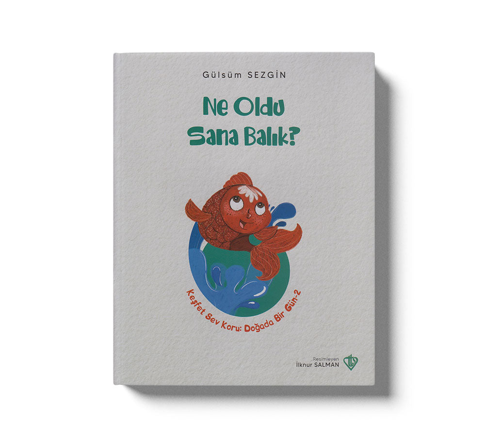 Ne Oldu Sana Balık Kesfet Sev Koru Dogada Bir Gün 2