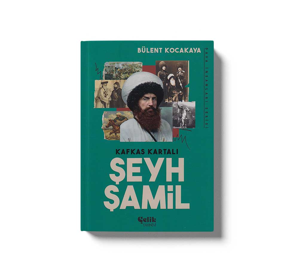 Kafkas Kartalı Şeyh Şamil - Dava İnsanları serisi