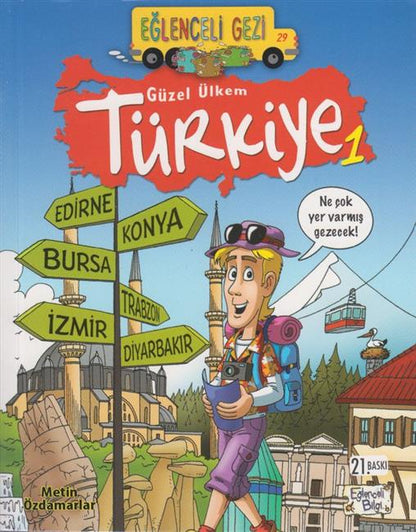 Eglenceli Bilgi 29 Güzel Ülkem Türkiye 1 Gezi