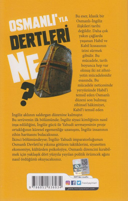 Osmanliyla Dertleri Ne