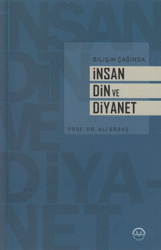 Bilisim Çaginda Insan Din ve Diyanet