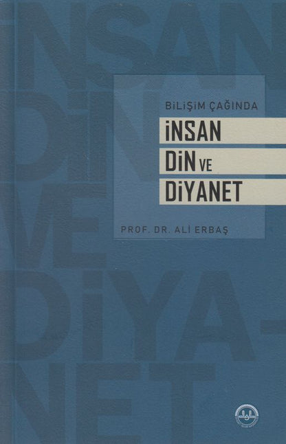 Bilisim Çaginda Insan Din ve Diyanet