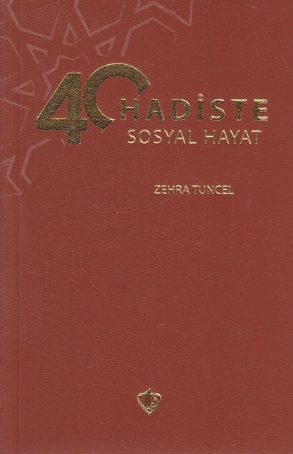 40 Hadiste Sosyal Hayat