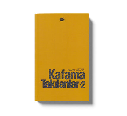 Kafama Takılanlar 2