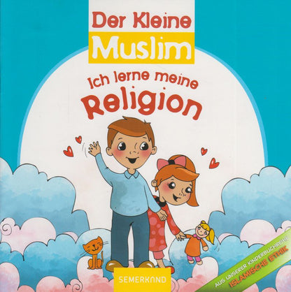 Der Kleine  Muslim Ich Lerne die Glaubensgrundlagen 4 Büchern