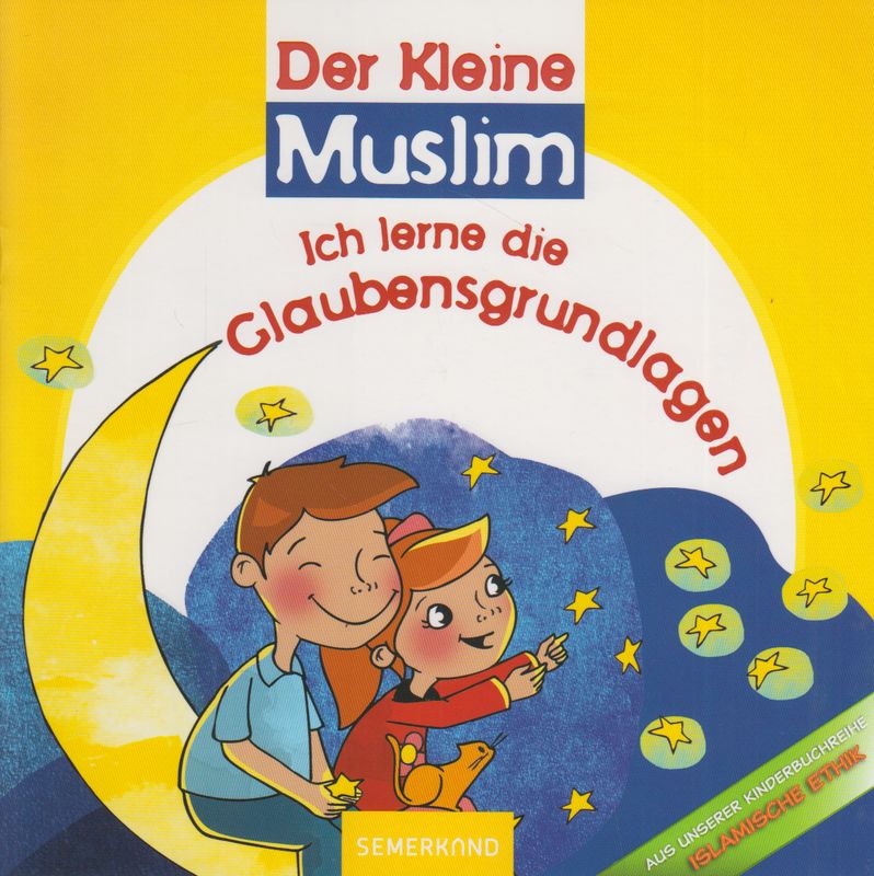 Der Kleine  Muslim Ich Lerne die Glaubensgrundlagen 4 Büchern