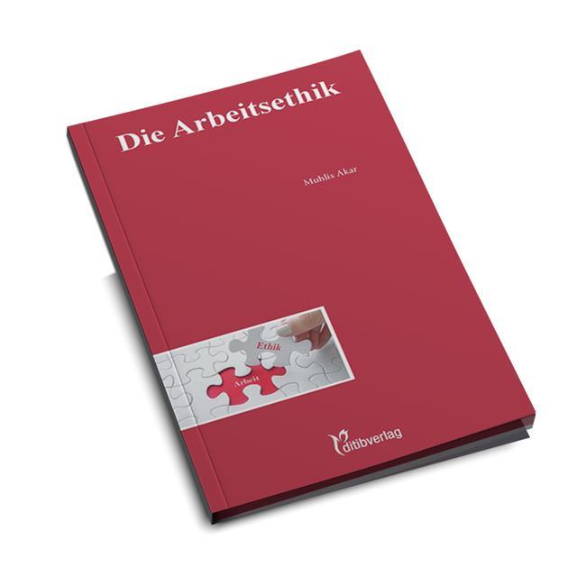 Die Arbeitsethik