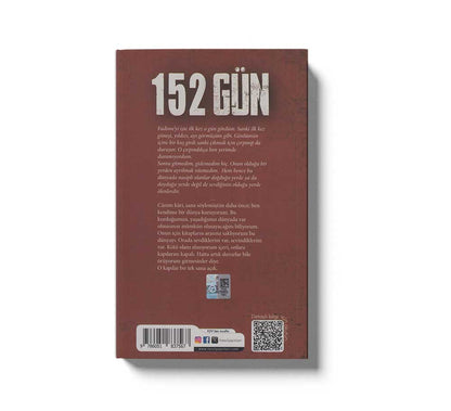 152 Gün: Herkes Bir Gün Evine Döner...