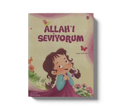 Allahı Seviyorum
