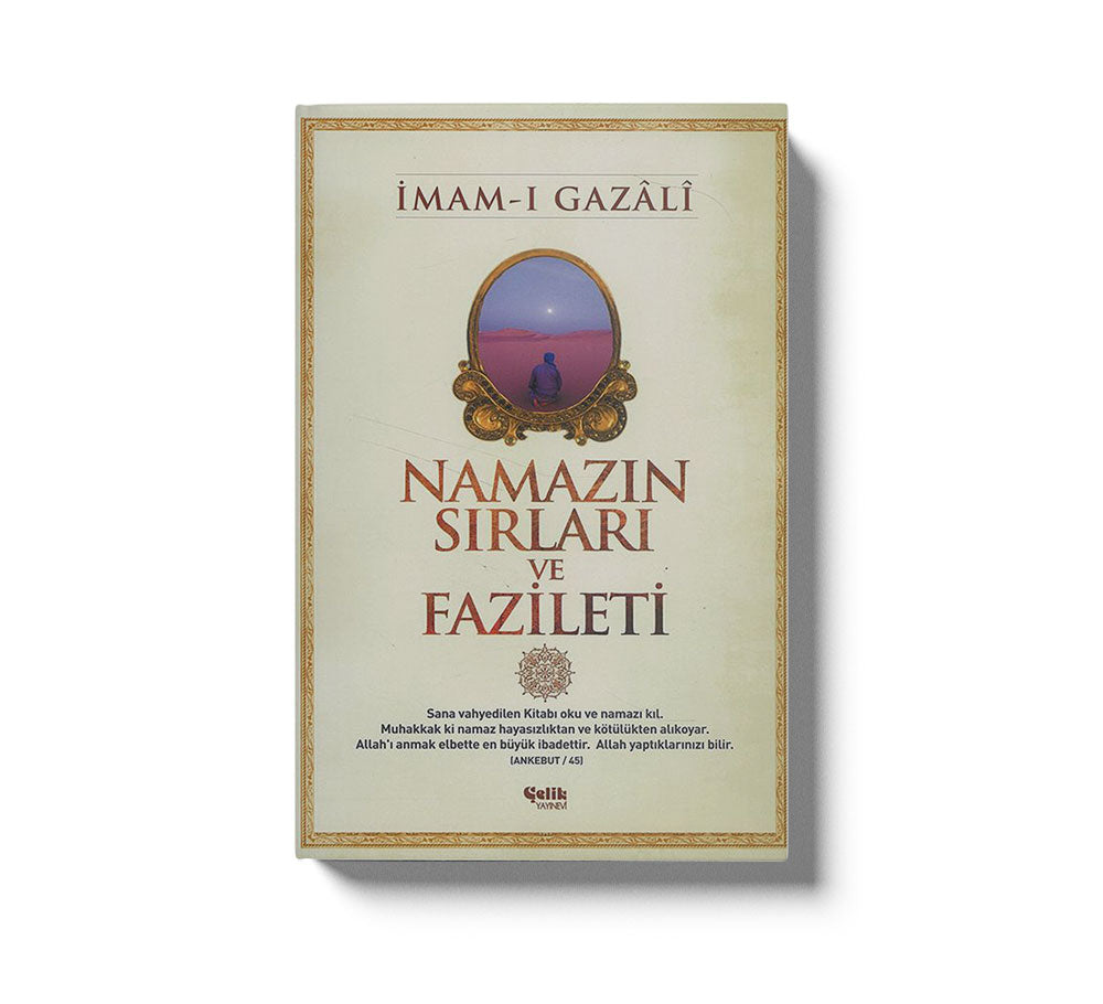 Namazin Sirlari Ve Fazileti