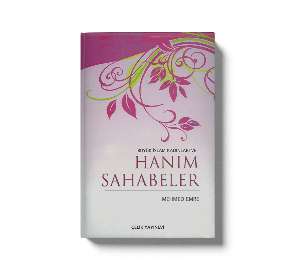 Büyük Islam Kadinlar Ve Hanim Sahabeler
