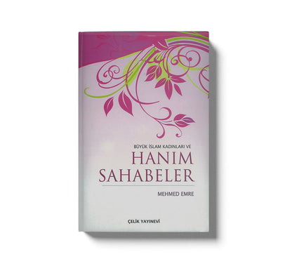 Büyük Islam Kadinlar Ve Hanim Sahabeler