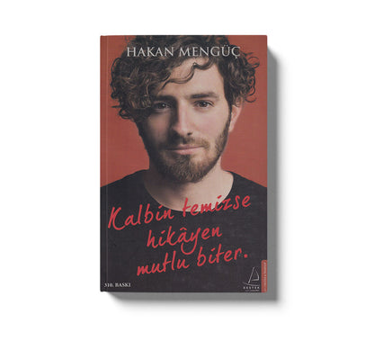 Kalbim Temizse Hikayen Mutlu Biter