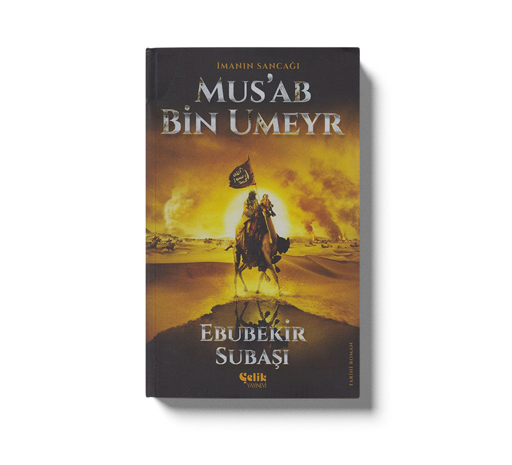 Musab Bin Umeyr Imanin Sancagi