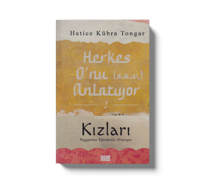 Herkes Onu (s.a.v.) Anlatiyor 2