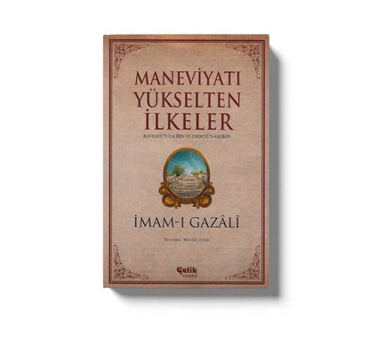 Maneviyatı Yükselten İlkeler