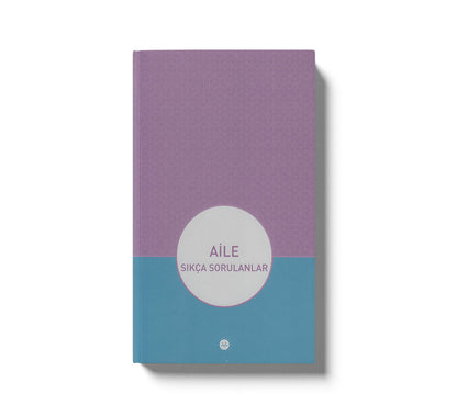 Aile Sıkca Sorulanlar