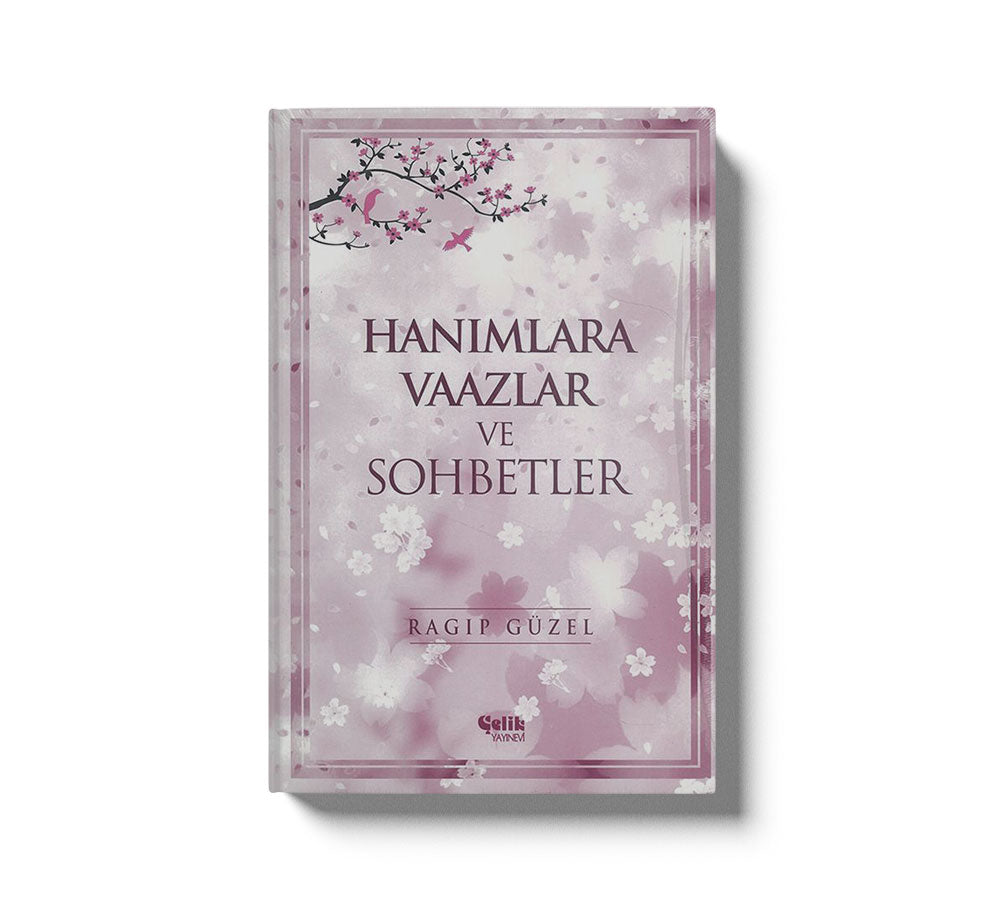 Hanimlara Vaazlar Ve Sohbetler