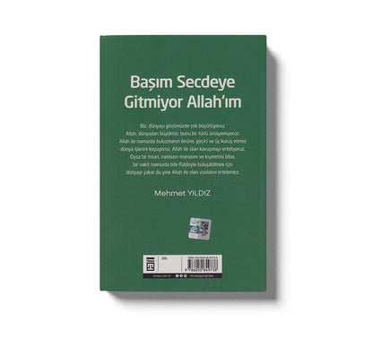 Başım Secdeye Gitmiyor Allahım