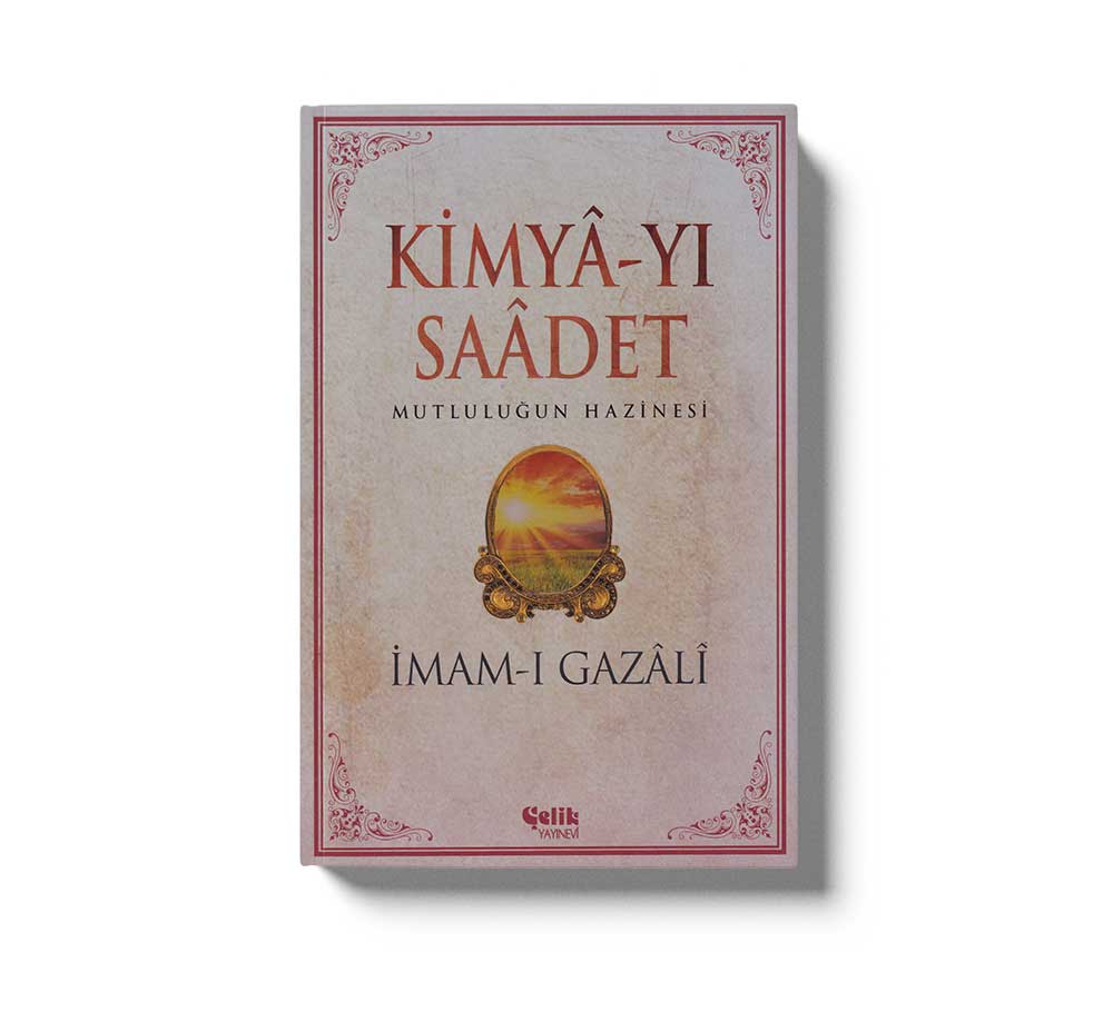 Kimya-yı Saadet - İmam Gazali