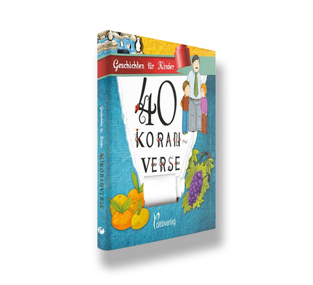 40 Koranverse - Geschichten für Kinder