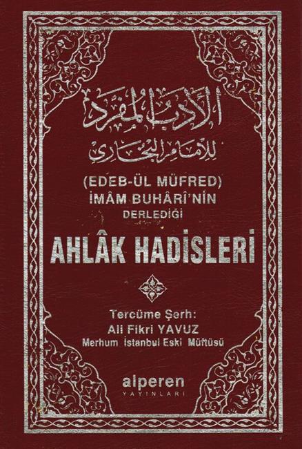 Ahlak Hadisleri 1