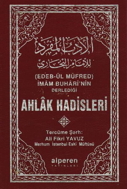 Ahlak Hadisleri 1