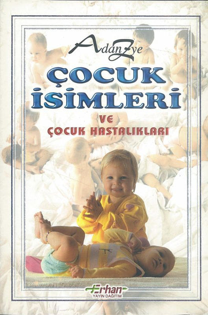 Adan Z'Ye Cocuk Isimleri Ve Cocuk Hastaliklari