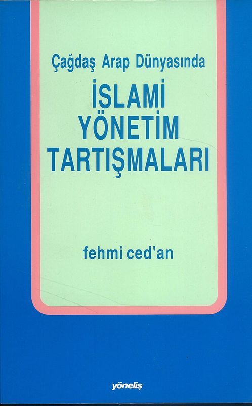 Islami Yönetim Tartismalari