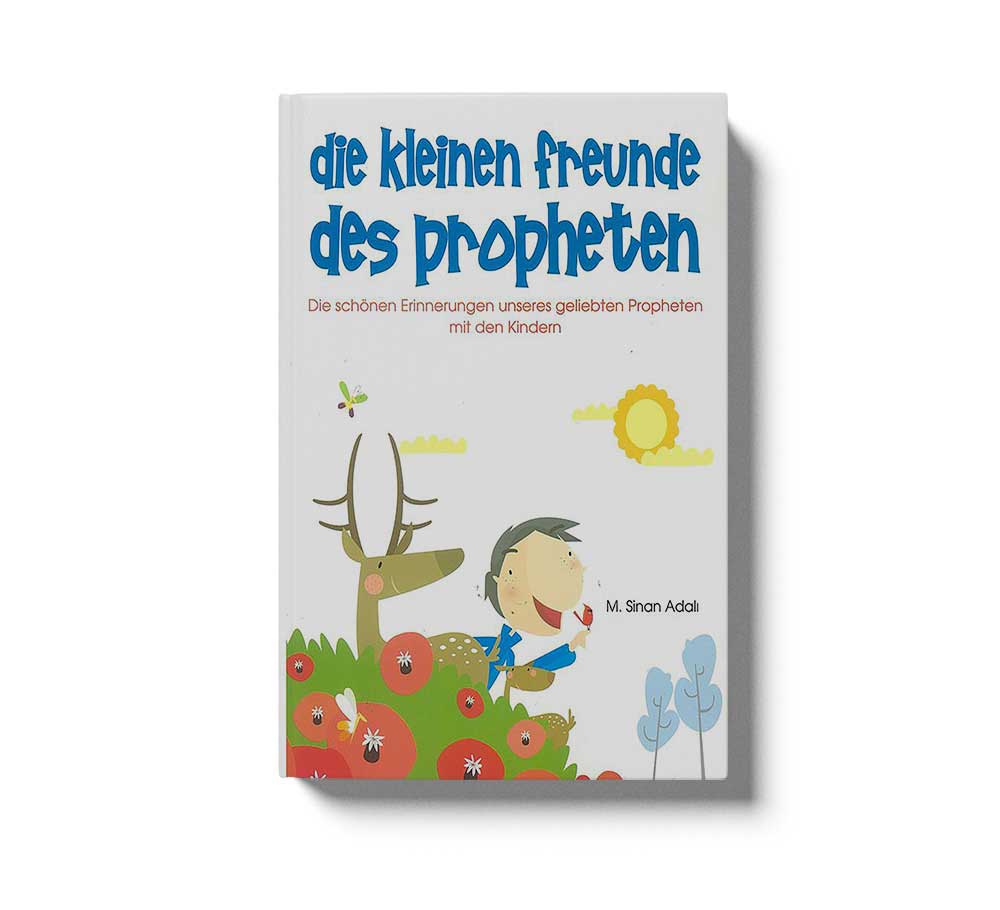 Die Kleinen Freunde Des Propheten