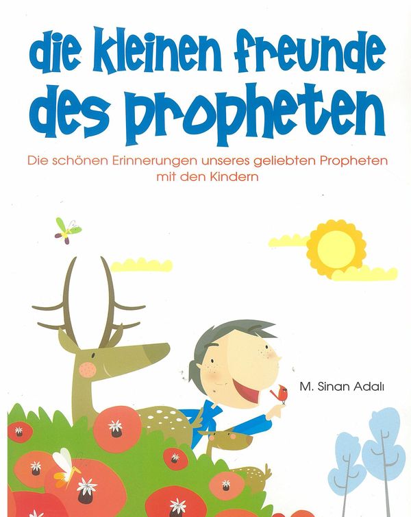 Die Kleinen Freunde Des Propheten