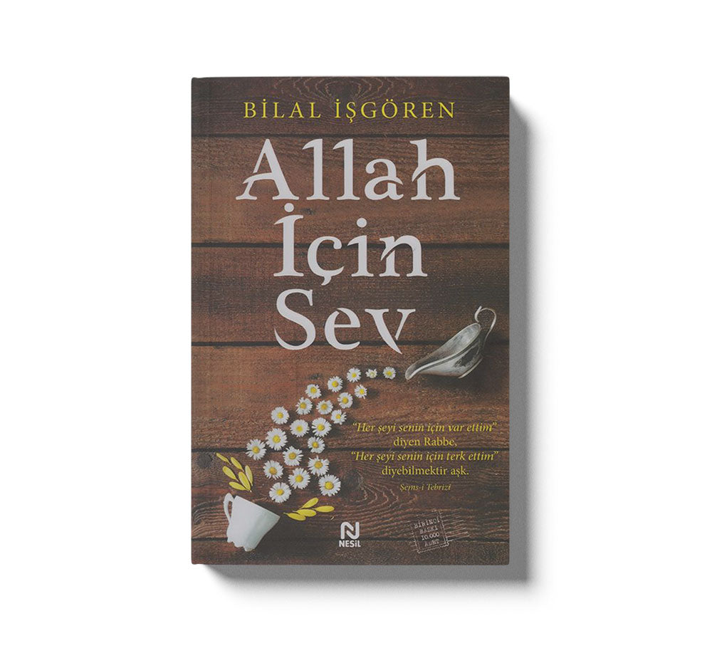 Allah Icin Sev