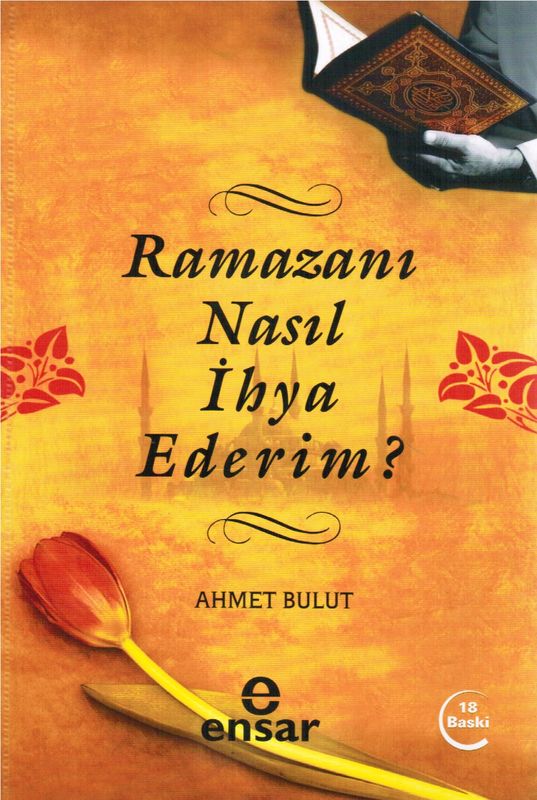 Ramazani Nasil Ihya Ederim?