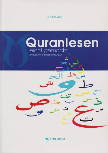 Quranlesen leicht gemacht Lehrbuch mit Praktischen übungen