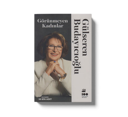 Görünmeyen Kadinlar