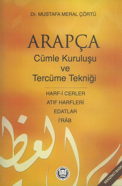 Arapca Cümle Kurulusu Ve Tercüme Teknigi