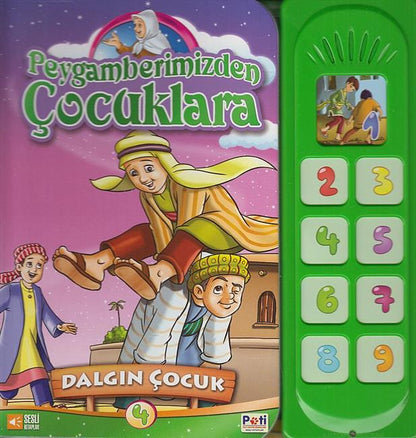 Peygamberimizden Cocuklara 4 Dalgin Cocuk Sesli Kitap